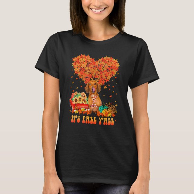 It's Fall Y'all Dachshund Dog Pumpkin Autumn Tree  T Shirt (Framsida)