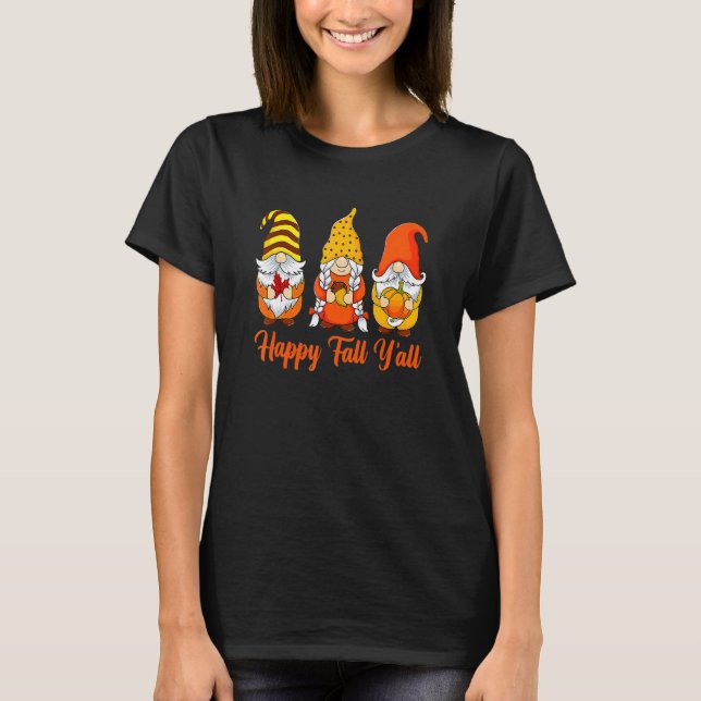 It's Fall Y'all Gnome Pumpkin Autumn Gnomes Thanks T Shirt (Framsida)