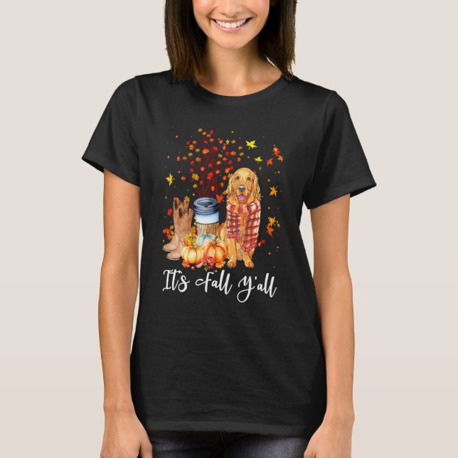 It's Fall Y'all Golden Retriever Dog Pumpkin Fall  T Shirt (Framsida)
