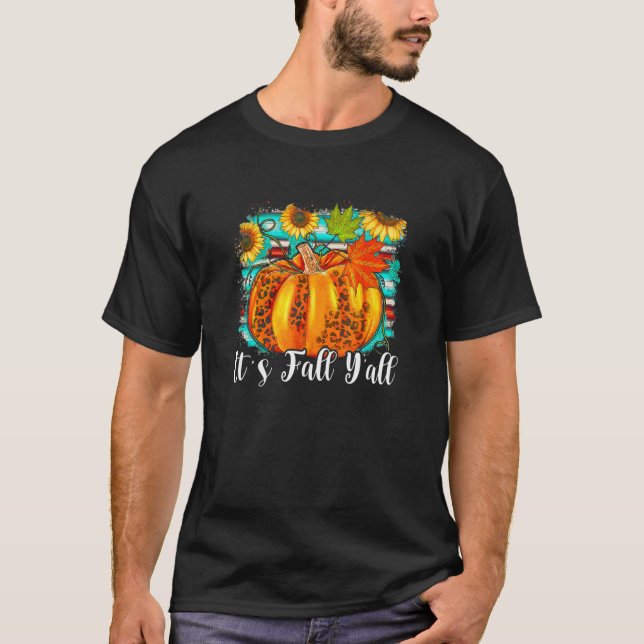 It's Fall Yall Pumpkin Leopard Halloween Autumn Th T Shirt (Framsida)