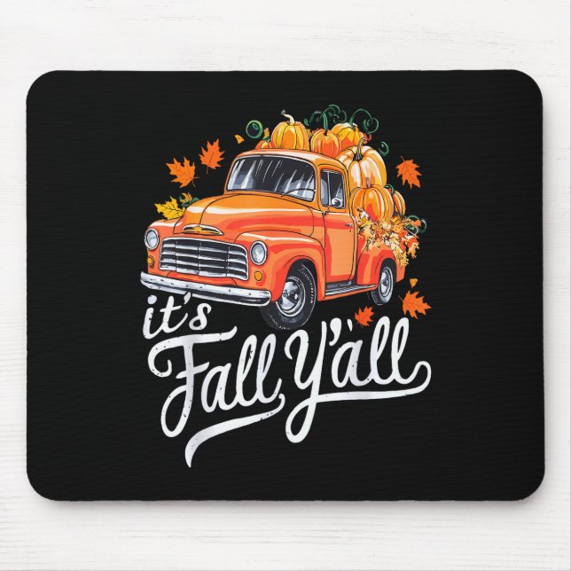 It's Fall Y'all Pumpkin Truck Autumn Tree Hello Fa Musmatta (Framsidan)