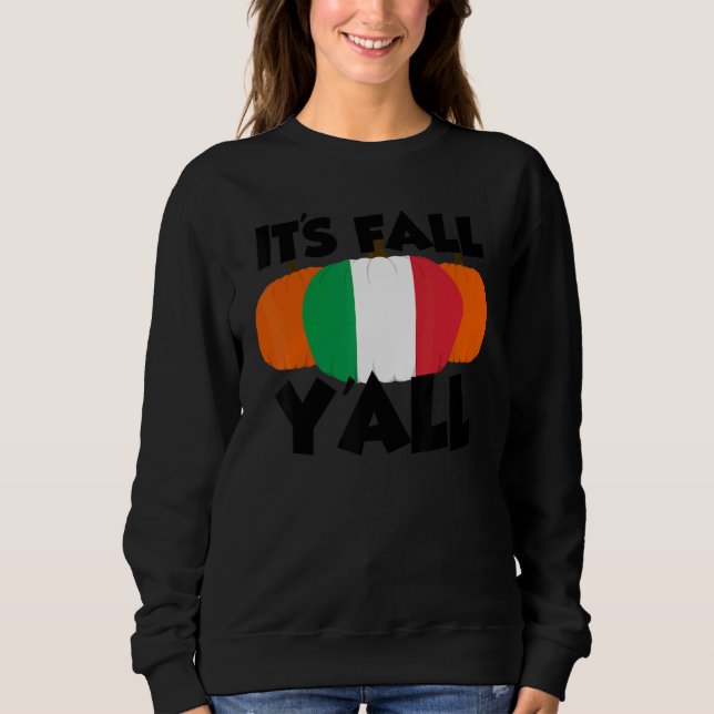 It's Fall Y'all Thanksgiving Pumpkin Italy 1 T Shirt (Framsida)