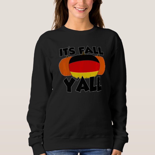 It's Fall Y'all Thanksgiving Pumpkin Italy  1 T Shirt (Framsida)