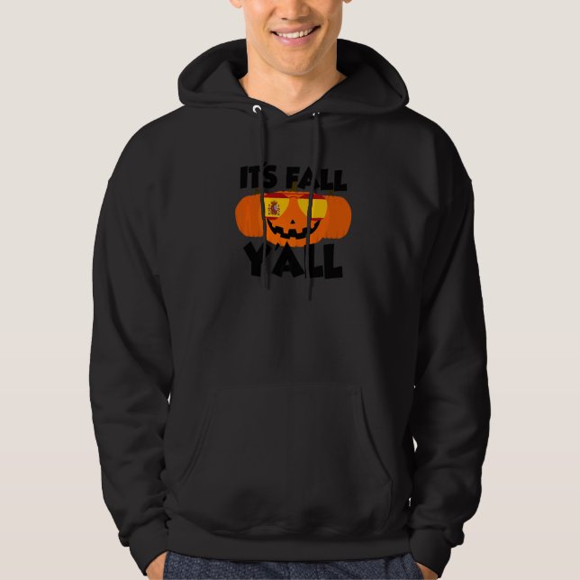 It's Fall Y'all Thanksgiving Pumpkin Spain Glasses Hoodie (Framsida)