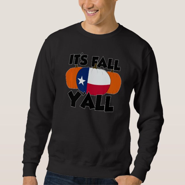 It's Fall Y'all Thanksgiving Pumpkin USA  1 Lång Ärmad Tröja (Framsida)