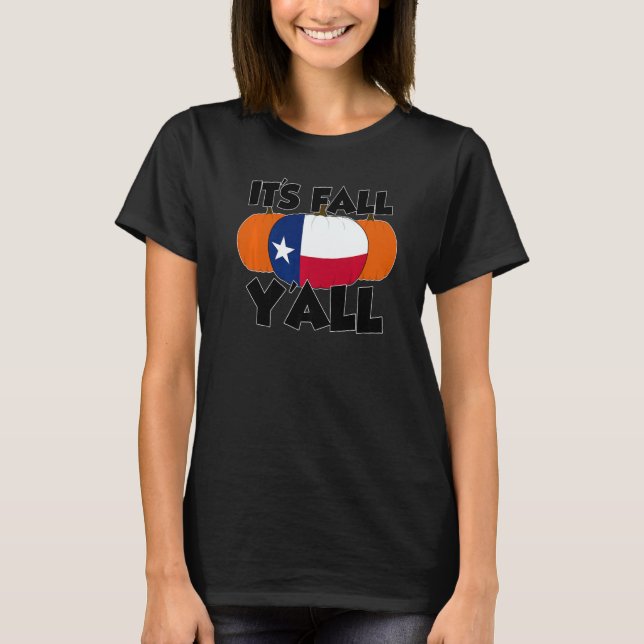 It's Fall Y'all Thanksgiving Pumpkin USA  1 T Shirt (Framsida)
