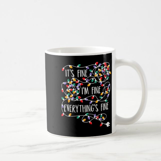 It's Fine I'm Fine Everything Is Fine Christmas Li Kaffemugg (Höger)