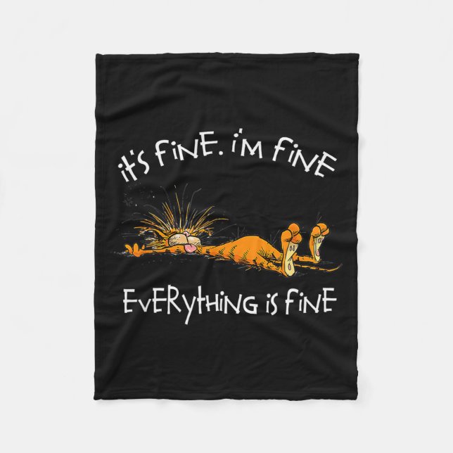 It's Fine I'm Fine Everything Is Fine Funny Cat Lo Fleecefilt (Framsidan)