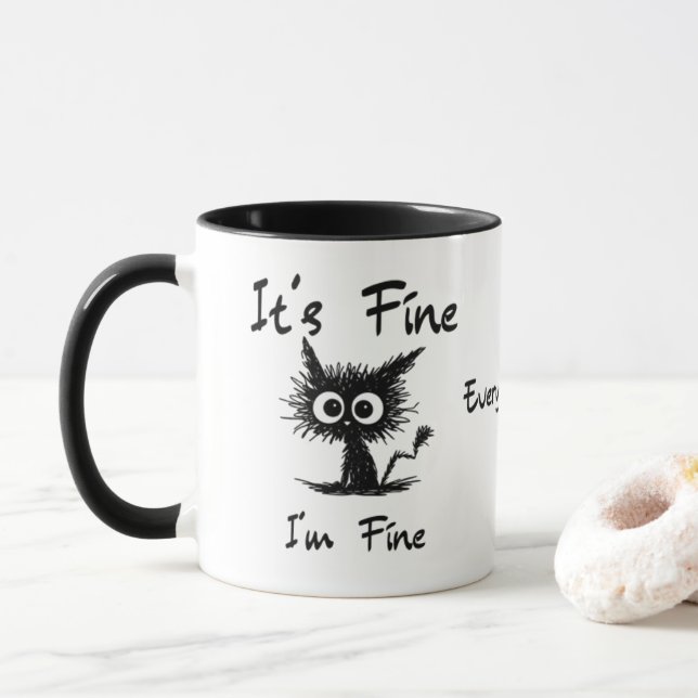 It's Fine I'm Fine" Funny Sarcastic Black Cat  Mugg (Med munk)