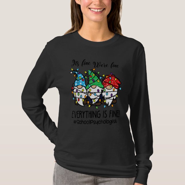 It's Fine We're Fine Everything is Fine School Psy T Shirt (Framsida)