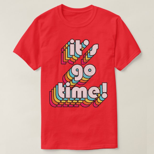 ITS GO TIME Izzy Mandelbaum Quote Tribute 1 T Shirt (Design framsida)