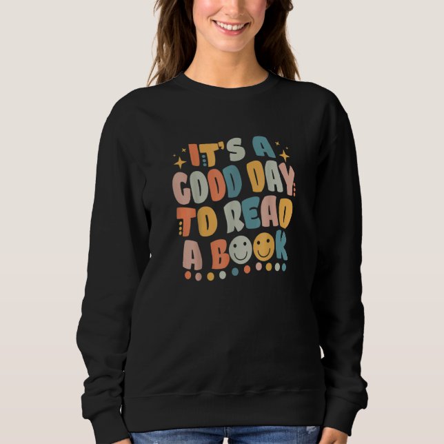 It's Good Day To Read Book  Library Reading Love R T Shirt (Framsida)