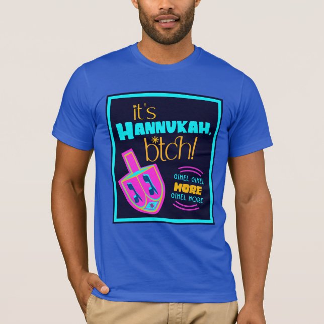 It's Hanukkah! Gimme More Britney Gimmel More!  T Shirt (Framsida)