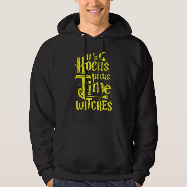 It's Hocus Pocus Time Witches Cute Halloween Hoodie (Framsida)