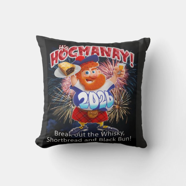 IT'S HOGMANAY! Break out the whisky.and shortbread Kudde (Framsida)