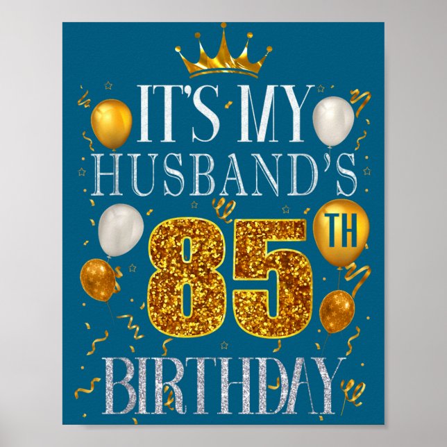 It's Husband's 85th Birthday Happy Illustration Poster (Framsidan)