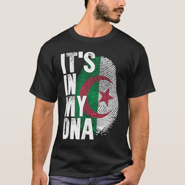 IT'S IN MY DNA Algerian Algeria Flag Men Women Pri T Shirt (Framsida)
