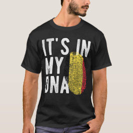 It's in my DNA Belgium Flag Fingerprints T Shirt