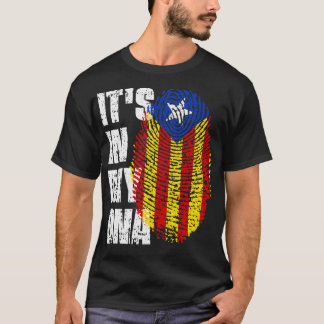 ITS IN MY DNA Catalonia Flagga Catalan T Shirt