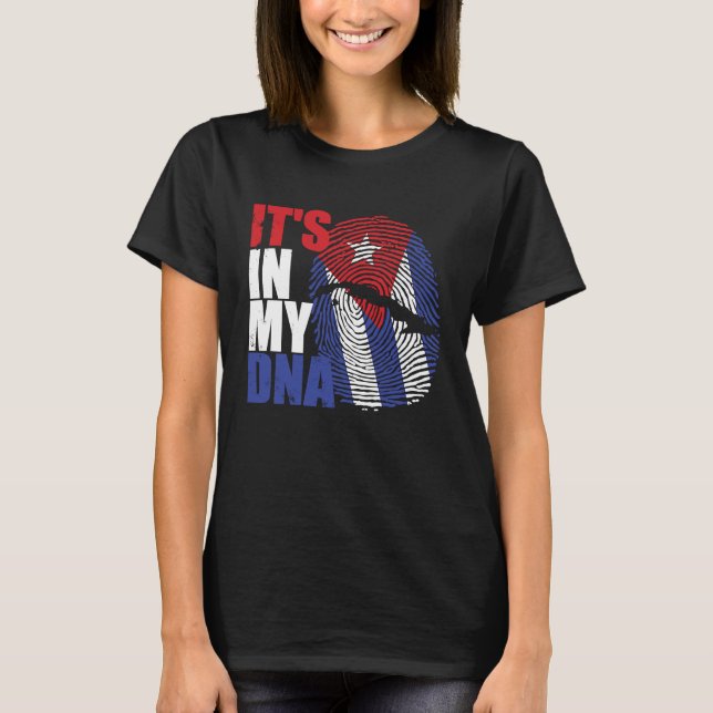 It's in my DNA Cuba Cuban Flag T Shirt (Framsida)