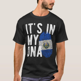 It's in my DNA El Salvador Flag Fingerprints T Shirt