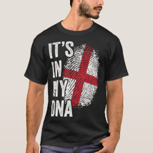 ITS IN MY DNA England Flagga English Roots Pride G T Shirt