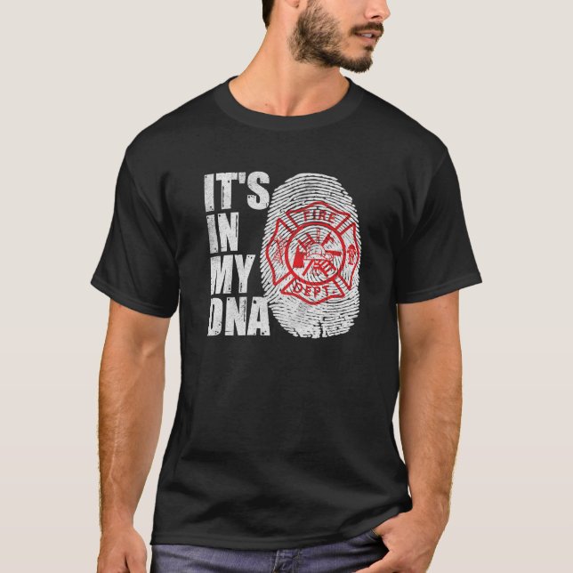Its In My DNA Fireman Firefighters Fire Fighter T Shirt (Framsida)