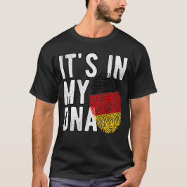 It's in my DNA Germany Flag Fingerprints T Shirt