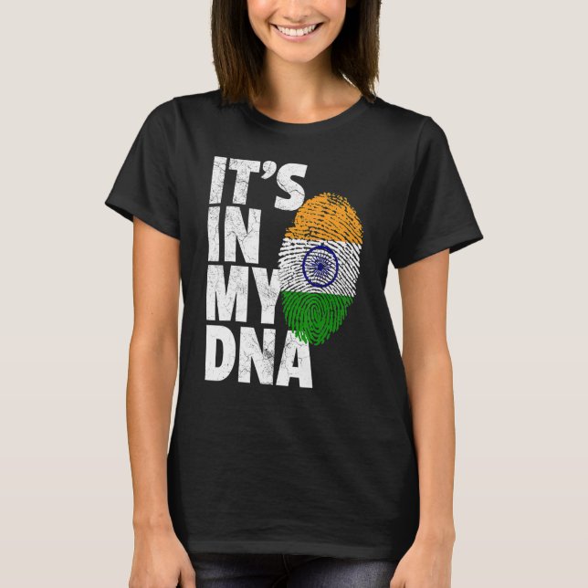 IT'S IN MY DNA India Flag Indian Men Women T Shirt (Framsida)