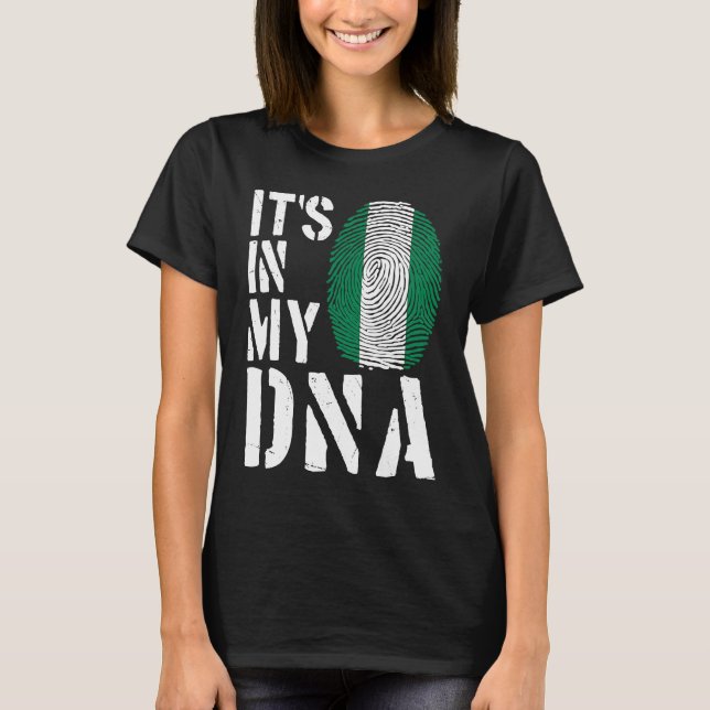 It's In My DNA Nigerian Flag Fingerprint BHM Afro  T Shirt (Framsida)
