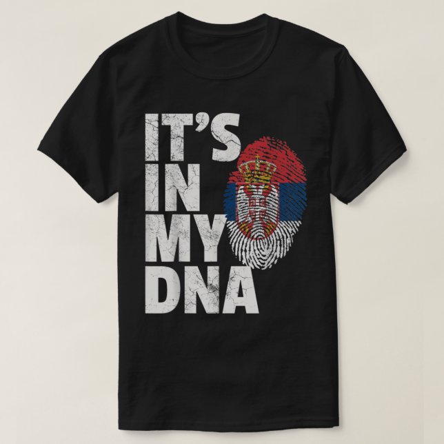 ITS IN MY DNA Serbiska Flagga T Shirt (Design framsida)