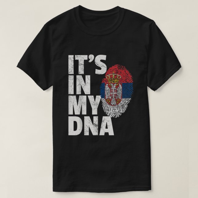 ITS IN MY DNA Serbiska Flagga T Shirt (Design framsida)