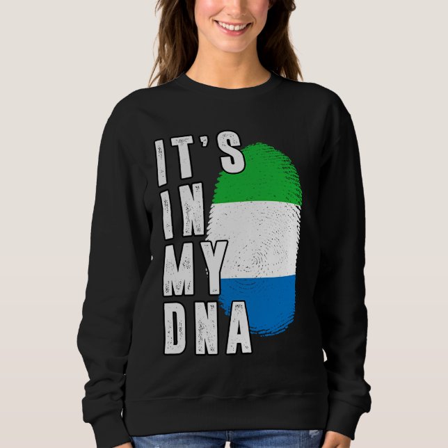 Its In My DNA Sierra Leone Proud Flag National Pri T Shirt (Framsida)
