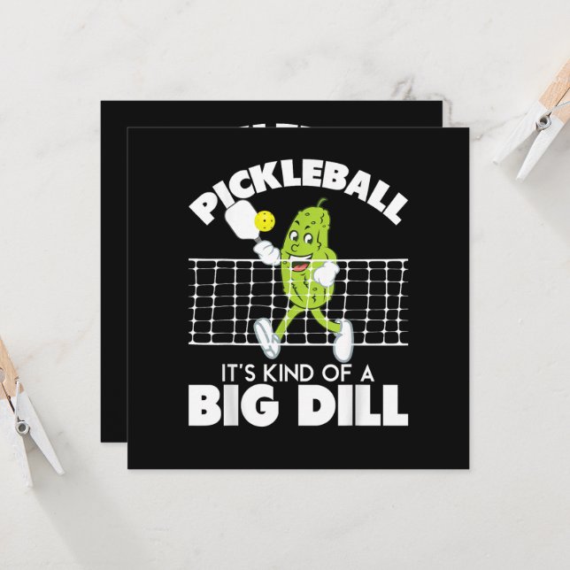 It's Kind of A Big Dill - Funny Pickleball Paddle (Fram/Back In Situ)
