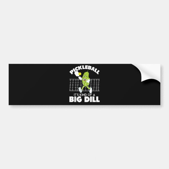 It's Kind of A Big Dill - Funny Pickleball Paddle Bildekal (Framsidan)