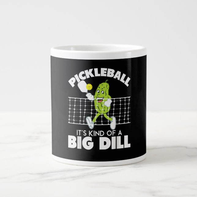 It's Kind of A Big Dill - Funny Pickleball Paddle Jumbo Mugg (Framsidan)
