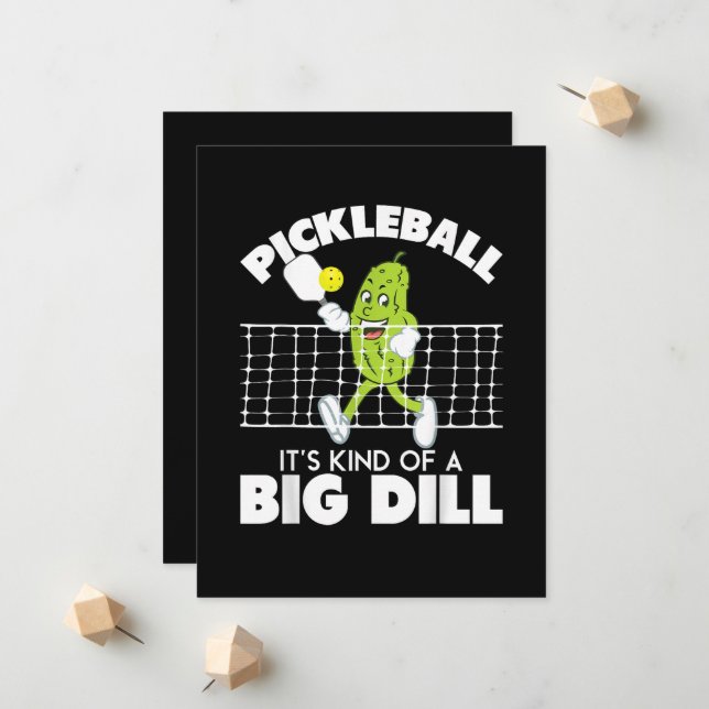It's Kind of A Big Dill - Funny Pickleball Paddle Meddelande (Fram/Back In Situ)