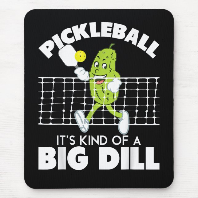 It's Kind of A Big Dill - Funny Pickleball Paddle Musmatta (Framsidan)