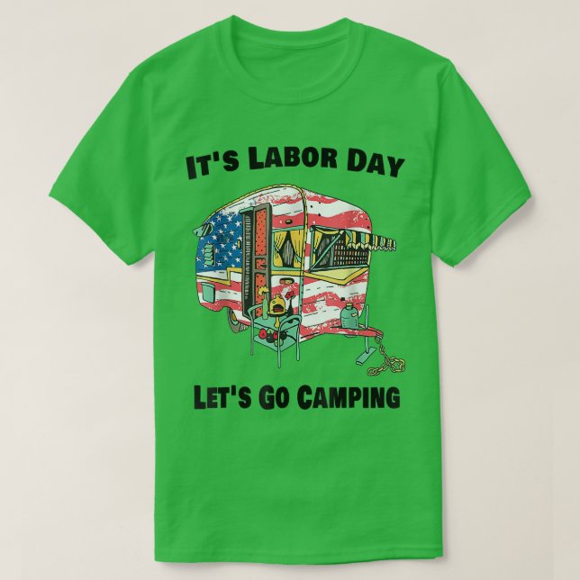 It's Labor Day Camping Happy Labour Day Camping Li T Shirt (Design framsida)