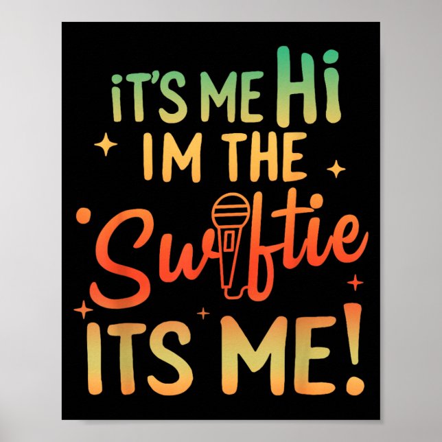 Its Me Hi Im The Birthday Girl Its Me Birthday Tay Poster (Framsidan)