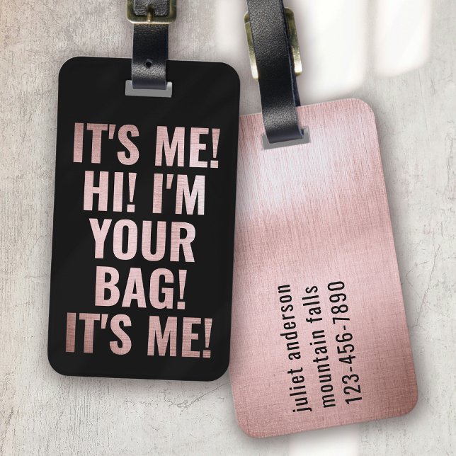 It's Me Hi I'm Your Bag Black Pink Funny Bagagebricka (Skapare uppladdad)