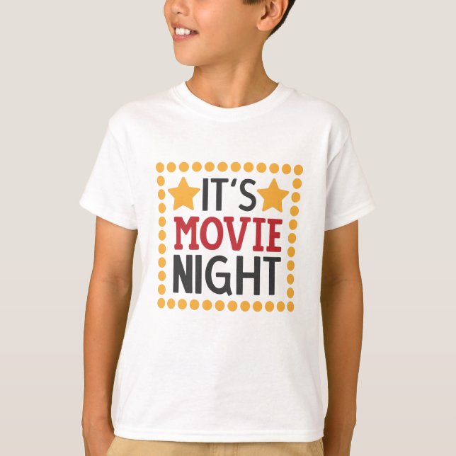 It's movie night t shirt (Framsida)