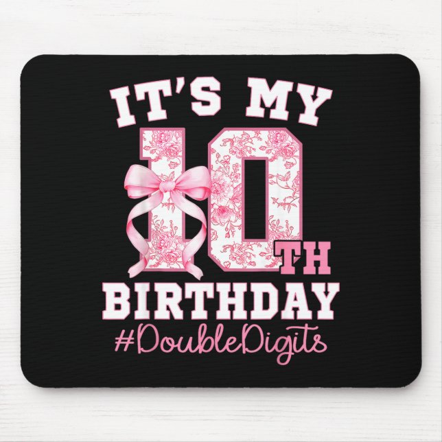 Its My 10th Birthday Girl Double Digits Coquette B Musmatta (Framsidan)