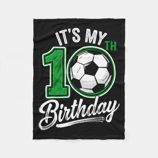 Its My 10th Birthday Soccer 10 Years Old Birthday  Fleecefilt (Framsidan)
