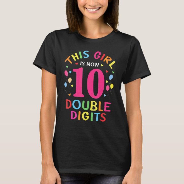 It's My 10th Birthday  This Girl Is Now 10 Years O T Shirt (Framsida)