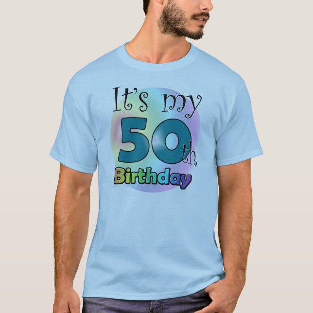 It's my 50th Birthday (Blue) Tee Shirt (Framsida)