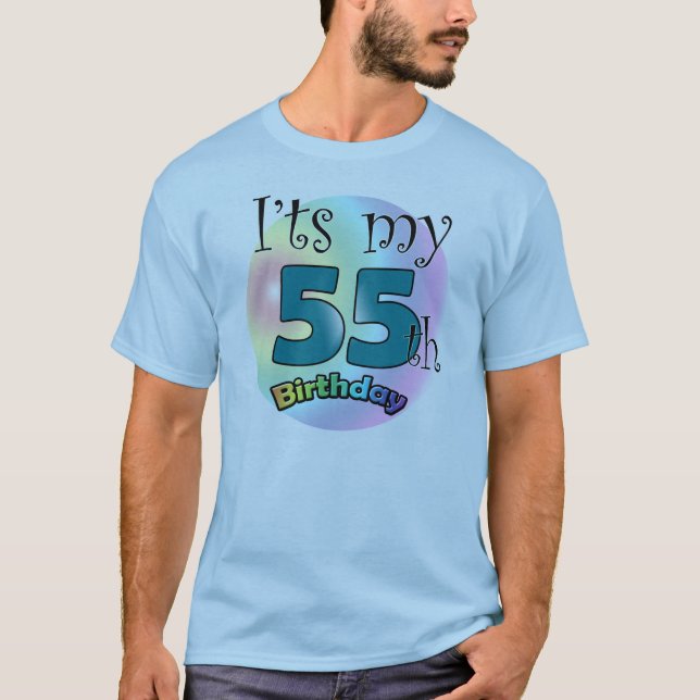 It's my 55th Birthday T-shirt (Framsida)