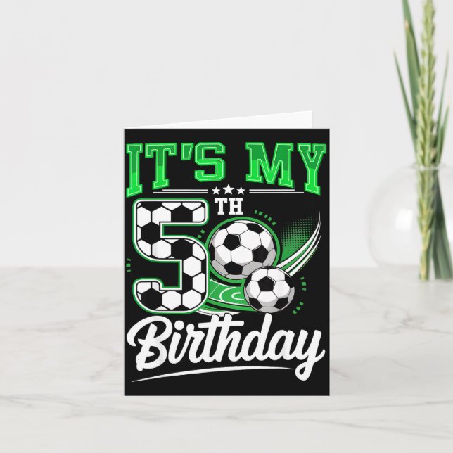 It's My 5th Birthday Boy Soccer Ball 5 Year Old Nu Kort (Framsida)