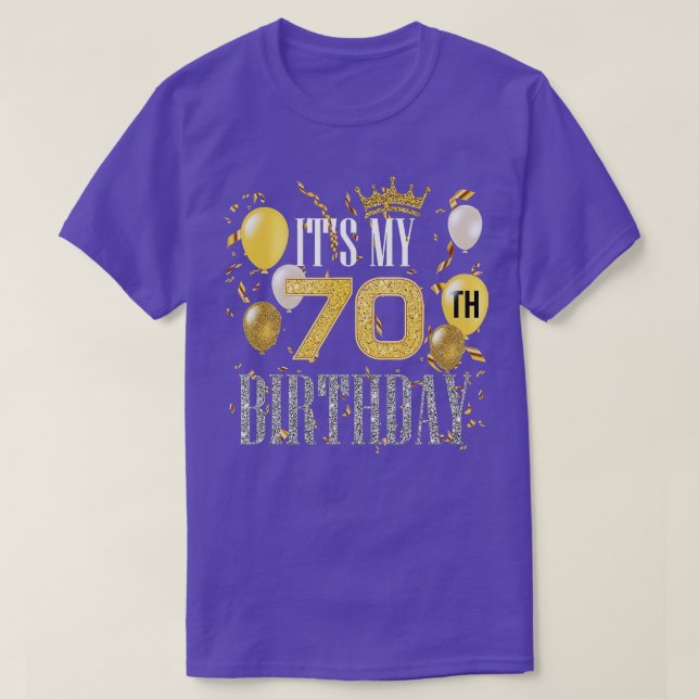 Its My 70th Birthday Cool 70 Years Old Birthday Pa T Shirt (Design framsida)