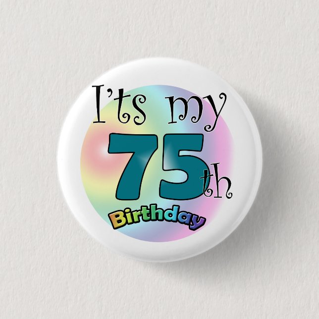 It's my 75th Birthday Knapp (Framsida)